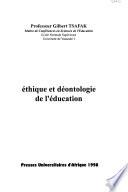 Ethique et déontologie de l'éducation
