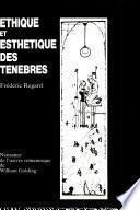 Ethique et esthétique des ténèbres