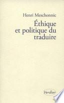 Éthique et politique du traduire