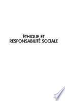 Ethique et responsabilité sociale - 78 experts témoignent