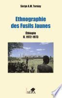 Ethnographie des Fusils Jaunes tome 2