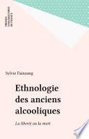 Ethnologie des anciens alcooliques