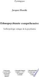 Ethnopsychiatrie compréhensive