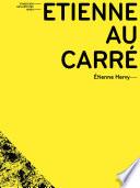 Etienne au carré