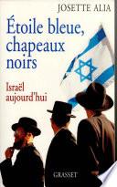 Etoile bleue, chapeaux noirs