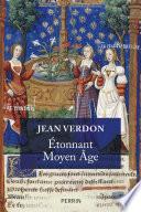 Etonnant Moyen-Age