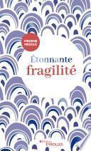 Étonnante fragilité