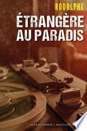 Étrangère au paradis