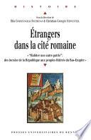Étrangers dans la cité romaine