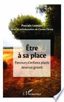 Etre à sa place