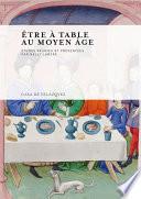 Être à table au Moyen Âge