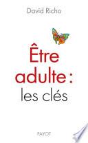 Être adulte : les clés