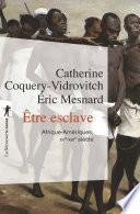 Être esclave