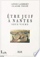 Être juif à Nantes sous Vichy