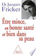 Être mince, en bonne santé et bien dans sa peau