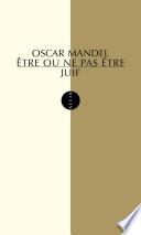 Etre ou ne pas être juif