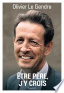 Etre Père, j'y crois