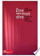 Etre sans mot dire