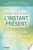 Être soi dans l'instant présent