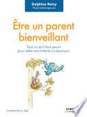 Être un parent bienveillant