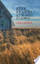Etta et Otto (et Russell et James)