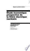 Etude économique prospective de la filière électrique nucléaire