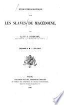 Étude ethnographique sur les slaves de Macédoine