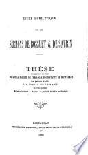 Etude homilétique sur les sermons de Bossuet et de Saurin