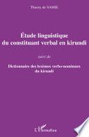 Etude linguistique du constituant verbal en kirundi