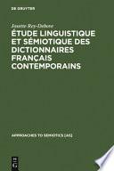 Étude linguistique et sémiotique des dictionnaires français contemporains