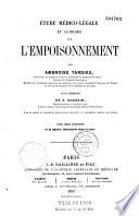 Etude médico-légale et clinique sur l'empoisonnement
