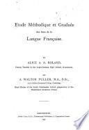 Étude méthodique et graduée des sons de la langue française