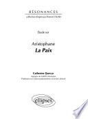 Etude sur Aristophane, la paix