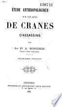 Etude sur des crânes d'assassins