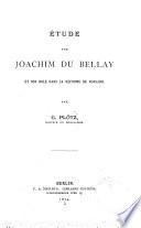Étude sur Joachim du Bellay et son rôle dans la réforme de Ronsard