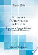 Étude Sur l'Apprentissage a Toulous