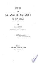 Étude sur la langue anglaise au XIVe siècle
