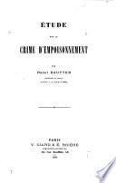 Étude sur le crime d'empoisonnement