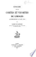Étude sur les comtes et vicomtes de Limoges antérieurs à l'an 1000