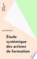 Étude systémique des actions de formation