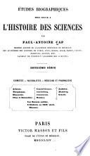 Études biographiques pour servir a l'histoire des sciences