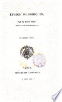 Études bouddhiques par M. Léon Feer
