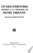 Études d'histoire dédiées à la mémoire de Henri Pirenne