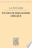 Études de philosophie grecque