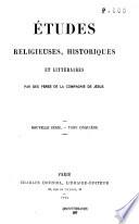 Études de théologie, de philosophie et d'histoire/Études religieuses, historiques et littéraires