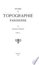 Études de topographie parisienne