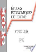 Études économiques de l'OCDE : États-Unis 1997