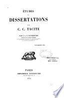 Etudes et dissertations nouvelles sur C. C. Tacite