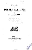 Études et dissertations sur C. C. Tacite