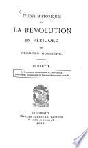 Études historiques sur la Révolution en Périgord par Georges Bussière
